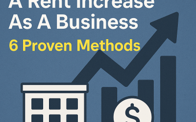 How To Deal With A Rent Increase As A Business: 6 Proven Methods